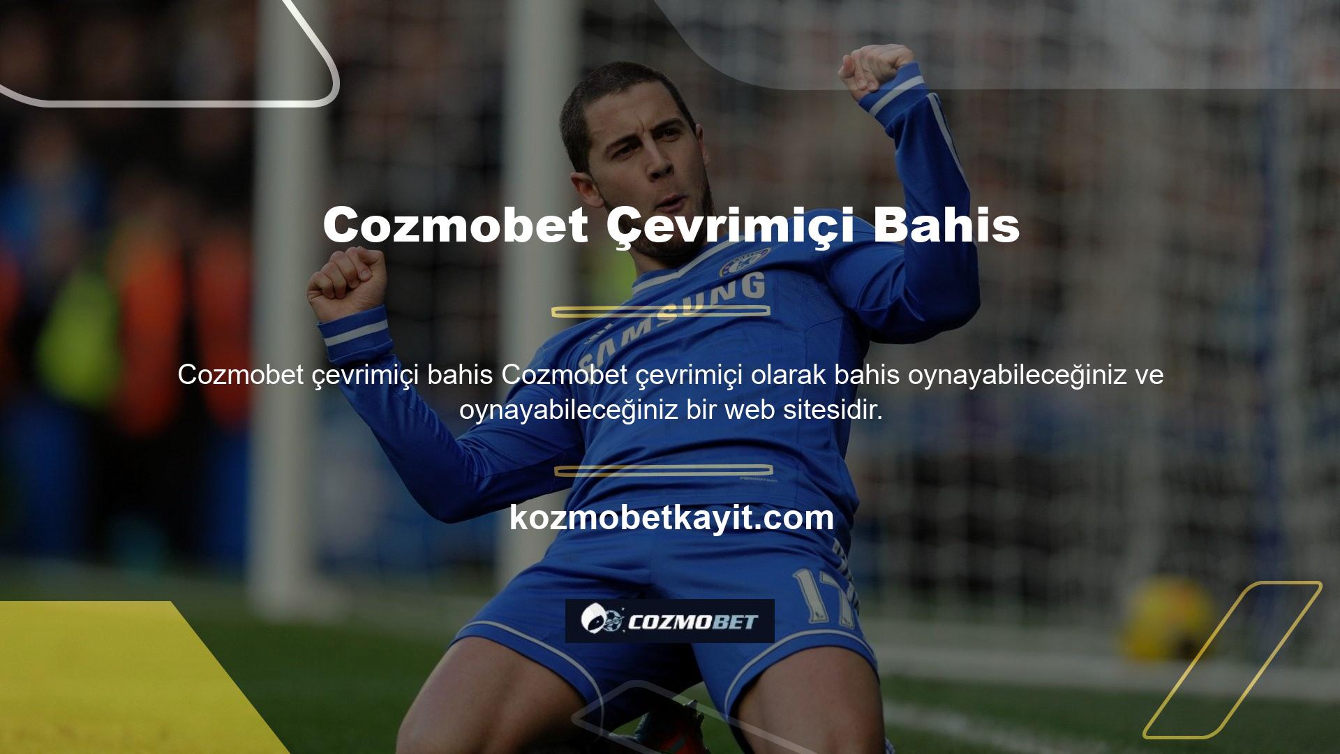 Cozmobet farklı şeylere bahse girebileceğiniz bir yerdir ve bunu yapmak kolaydır